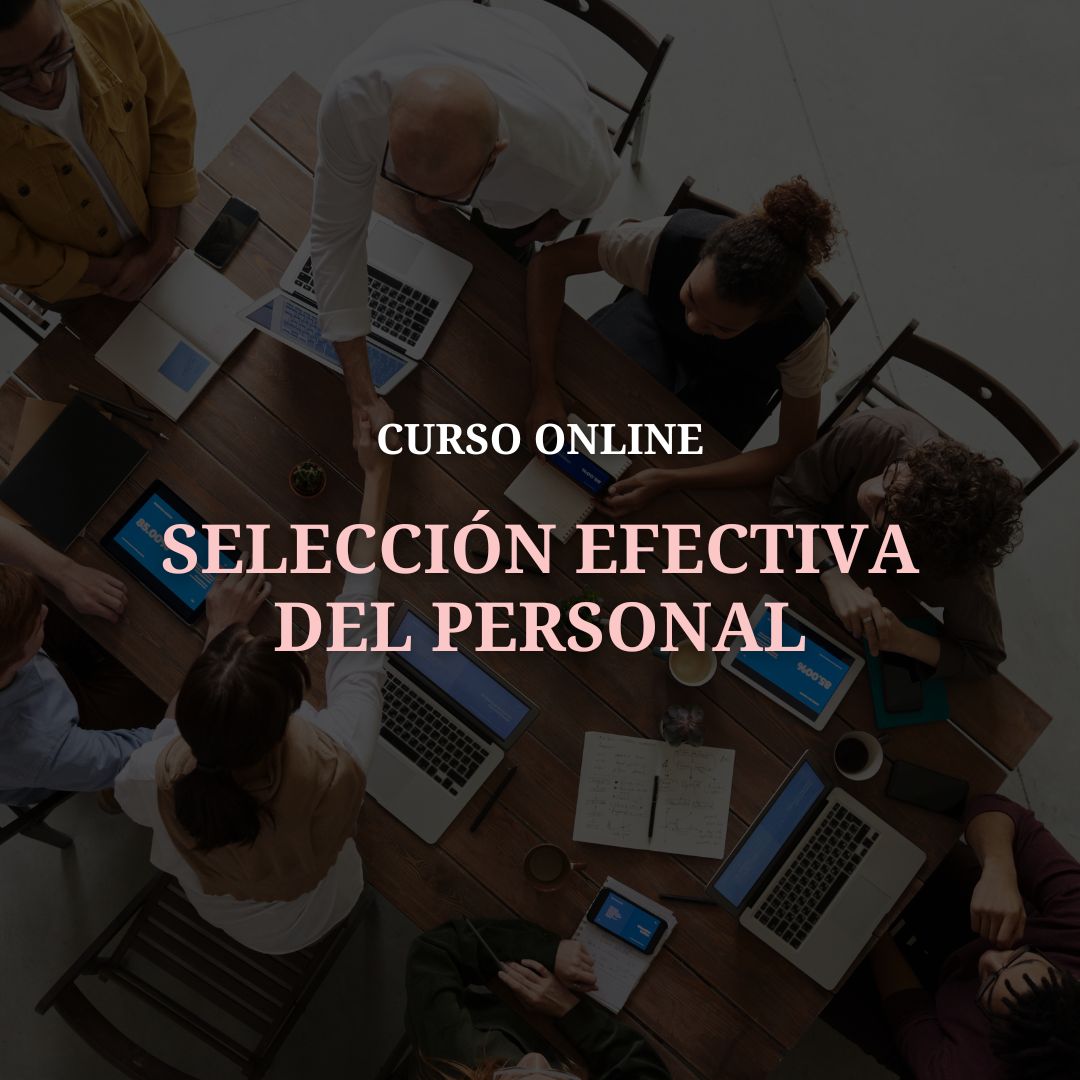 SELECCIÓN EFECTIVA DEL PERSONAL